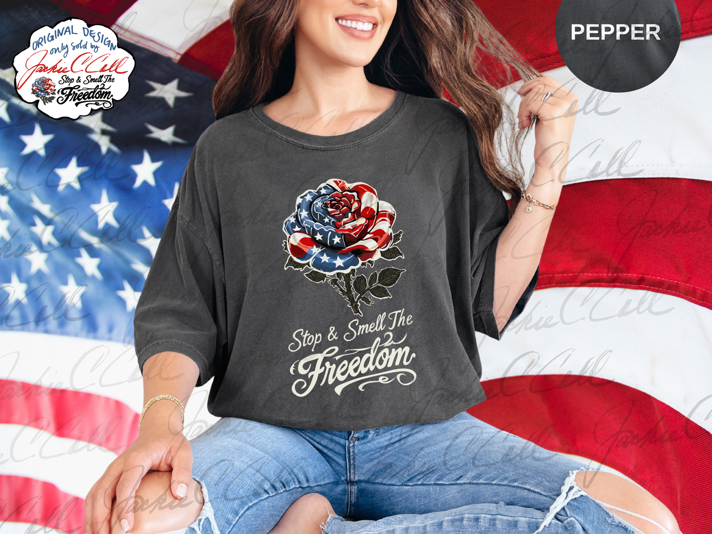Patriotic Rose TShirt - Stop and Smell The Freedom American Flag Floral Tee