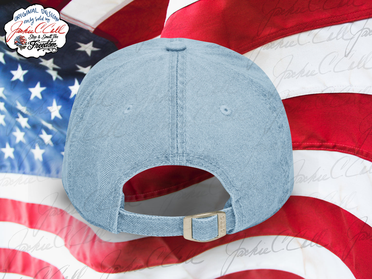 Stop and Smell The Freedom - Embroidered Patriotic Floral Light Denim Hat