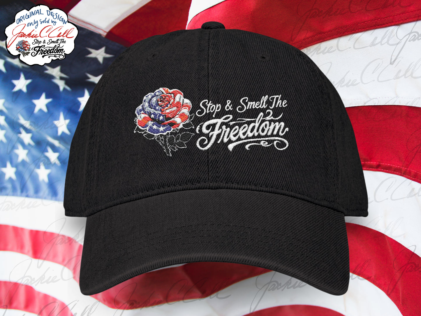 Stop and Smell The Freedom - Embroidered Patriotic Floral Dark Denim Blue or Black Denim Hat