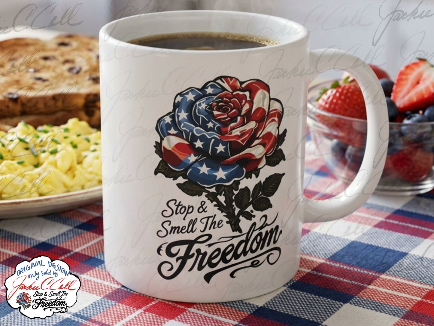 American Flag Rose Ceramic Mug — 'Stop and Smell The Freedom' Patriotic Coffee Cup (11oz/15oz) - Floral 4th of July Gift